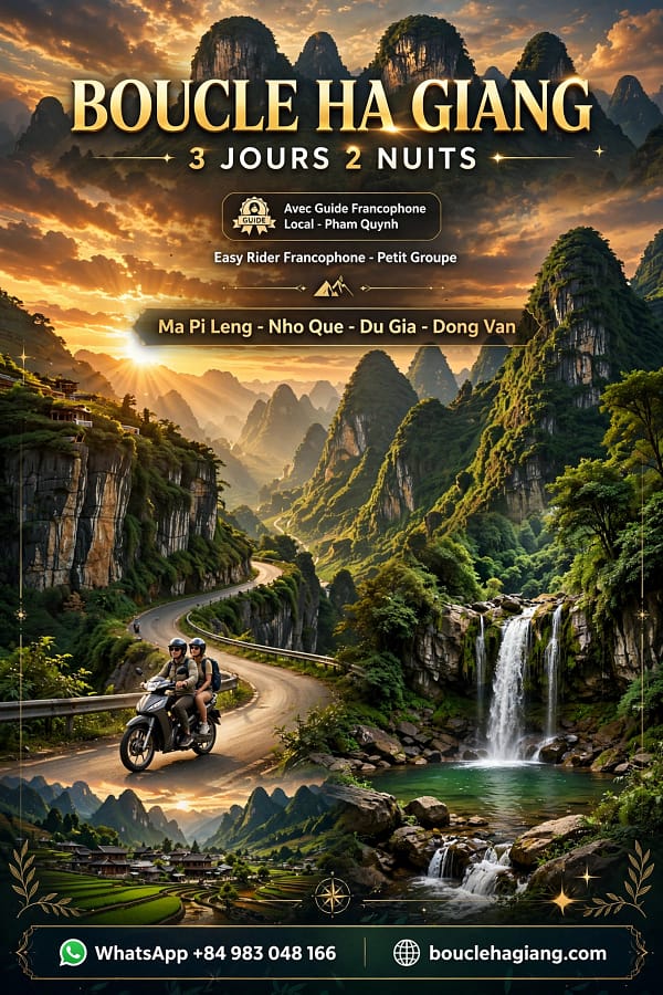 Boucle Ha Giang 3 Jours 2 Nuits Moto Easy Rider Francophone - Petit Groupe 2026 / Départ Ha Giang Boucle Ha Giang 3 Jours 2 Nuits Moto Easy Rider Francophone - Petit Groupe 2026 / Départ Ha Giang